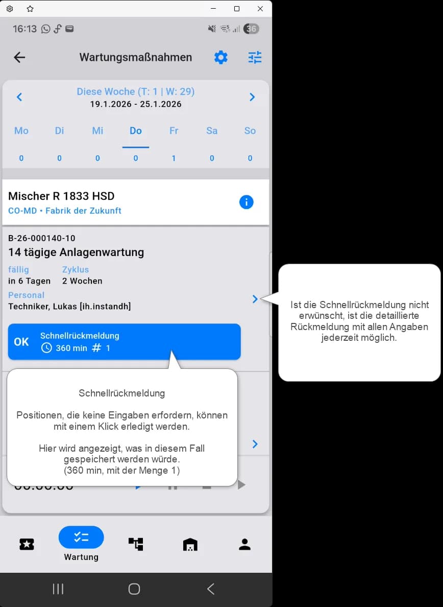 comain smart Schnellrückmeldung einer Wartungsposition mit einem Klick
